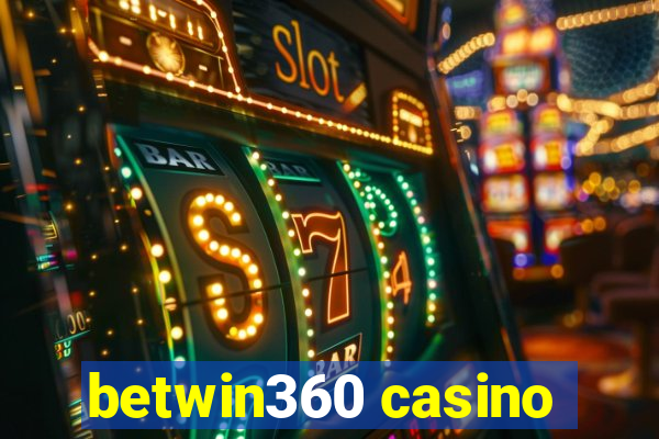 betwin360 casino