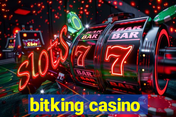 bitking casino