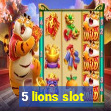 5 lions slot