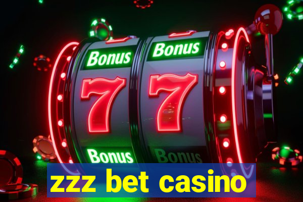 zzz bet casino