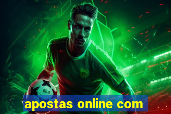 apostas online com