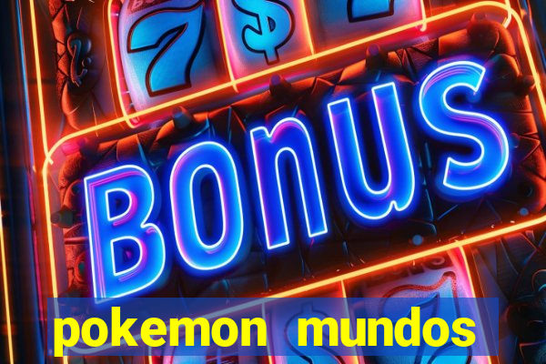 pokemon mundos elementais apk