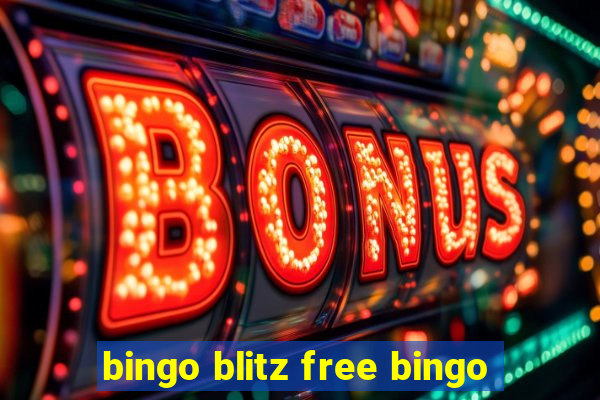 bingo blitz free bingo