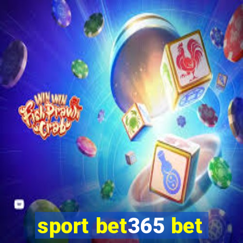 sport bet365 bet