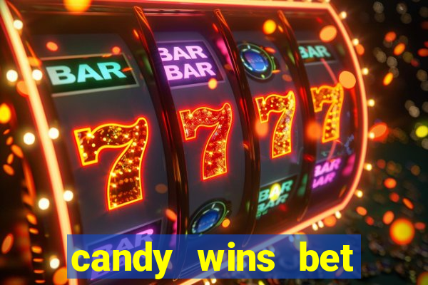 candy wins bet paga mesmo