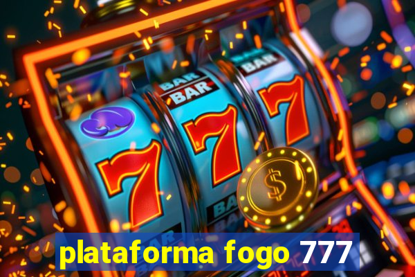 plataforma fogo 777