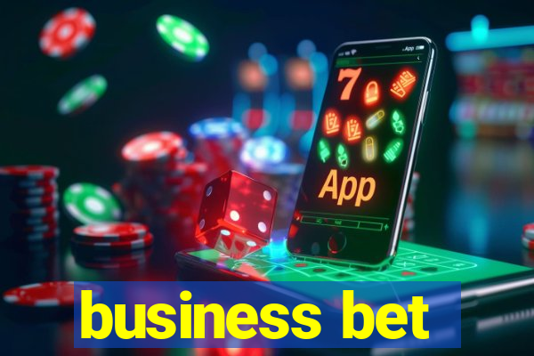 business bet