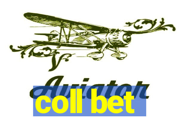 coll bet