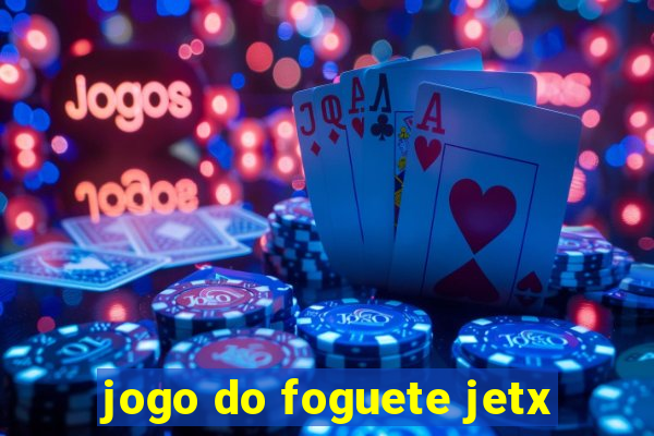 jogo do foguete jetx