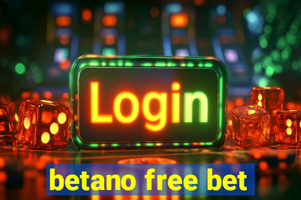 betano free bet