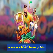 treasure bowl demo gr谩tis