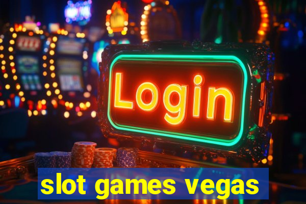 slot games vegas