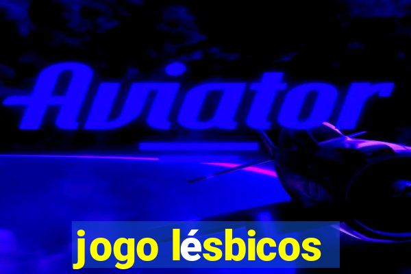 jogo lésbicos