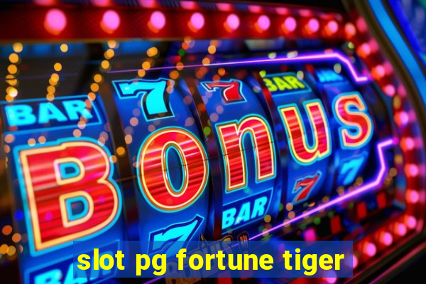 slot pg fortune tiger