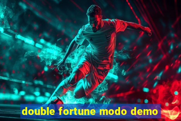 double fortune modo demo