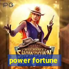 power fortune