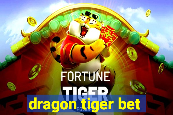 dragon tiger bet