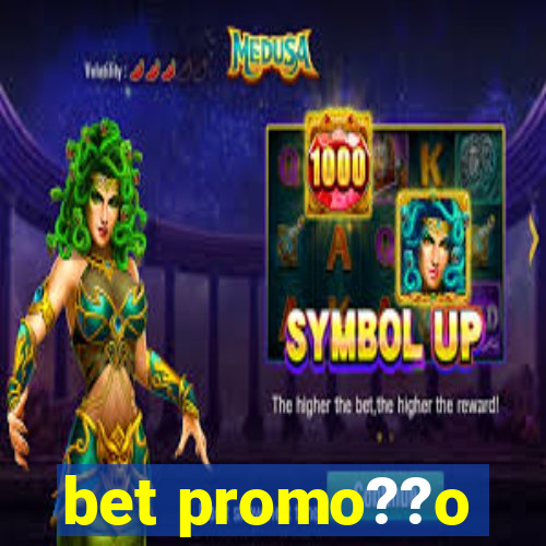 bet promo??o