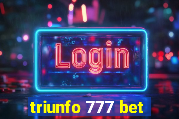 triunfo 777 bet