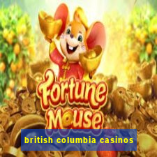 british columbia casinos