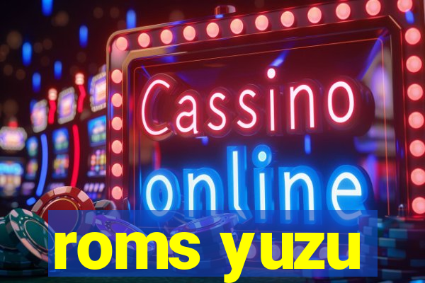 roms yuzu