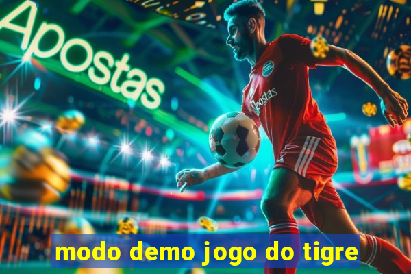 modo demo jogo do tigre