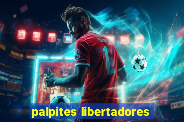 palpites libertadores