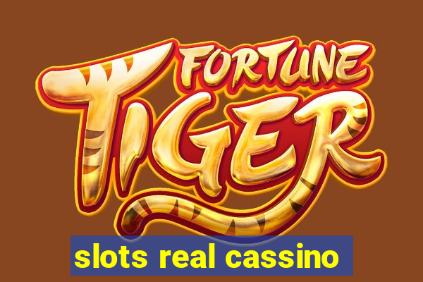 slots real cassino