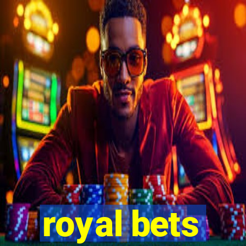 royal bets