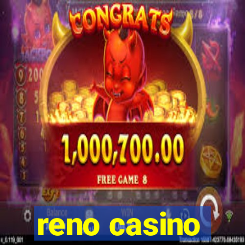 reno casino