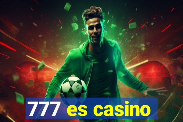 777 es casino