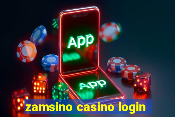 zamsino casino login