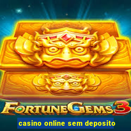 casino online sem deposito