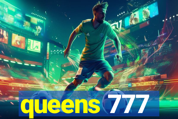 queens 777