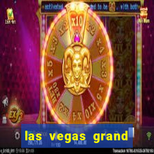 las vegas grand hotel and casino