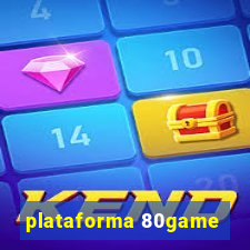 plataforma 80game