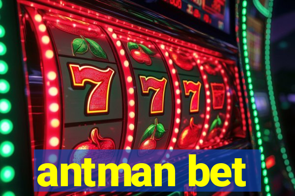 antman bet