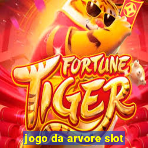 jogo da arvore slot