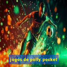 jogos de polly pocket