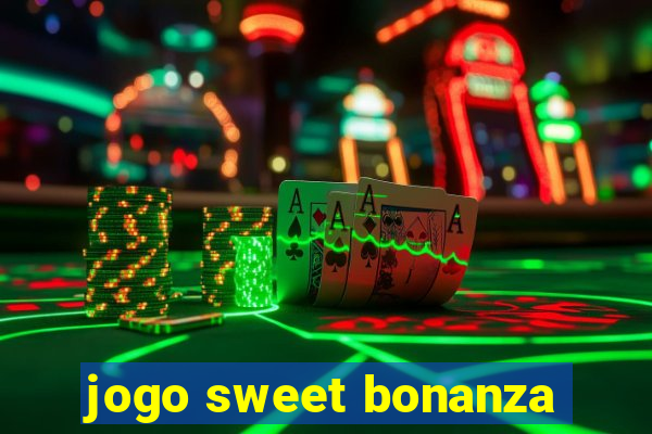 jogo sweet bonanza