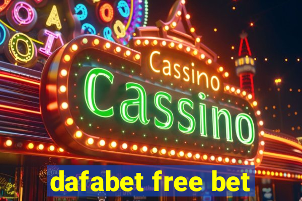 dafabet free bet