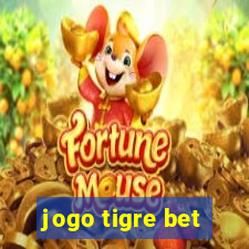 jogo tigre bet