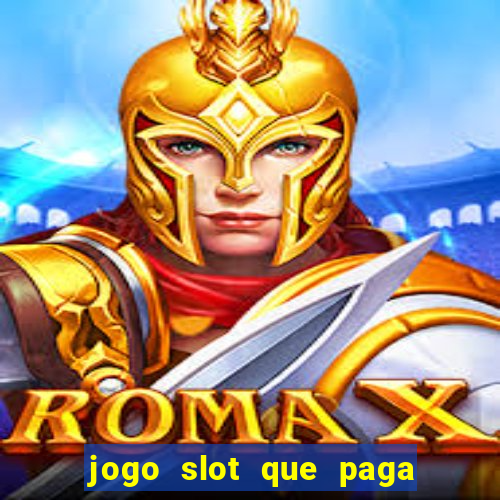 jogo slot que paga no cadastro