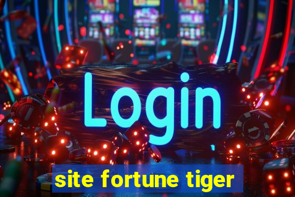 site fortune tiger