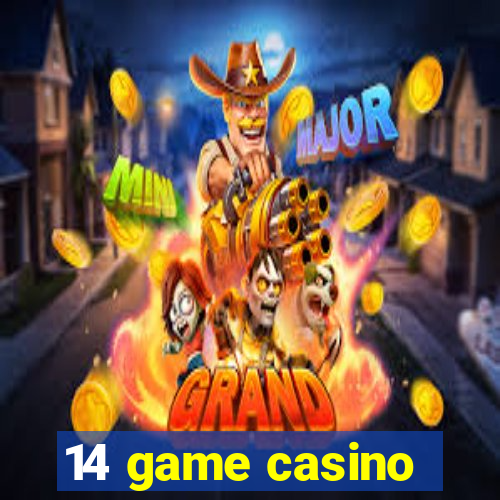 14 game casino