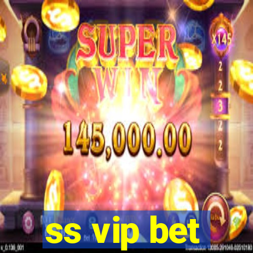 ss vip bet