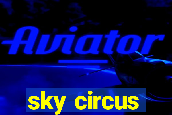 sky circus