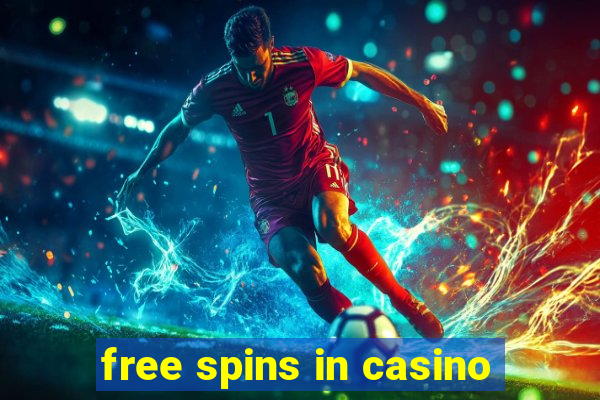 free spins in casino