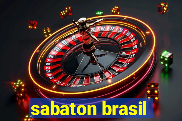 sabaton brasil