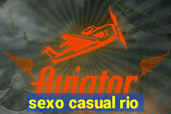 sexo casual rio